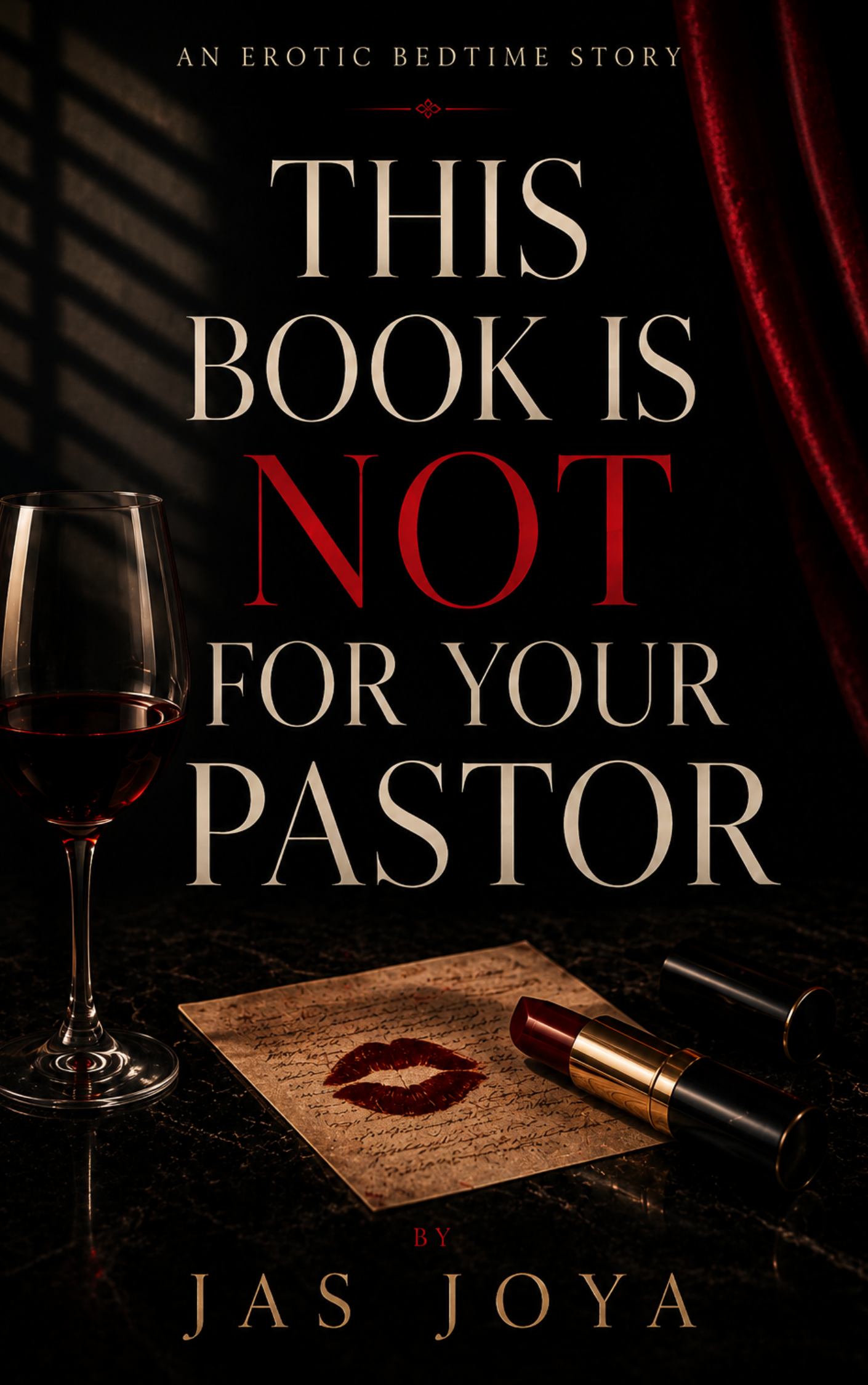 This Book Is NOT For Your Pastor